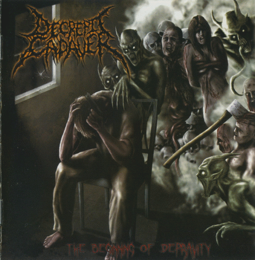Decrepit Cadaver : The Beginning of Depravity